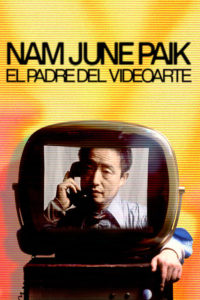 Poster Nam June Paik: Moon Is The Oldest TV