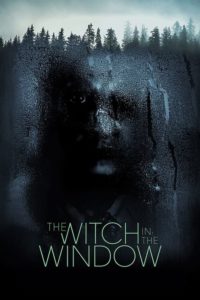 Poster The Witch in the Window