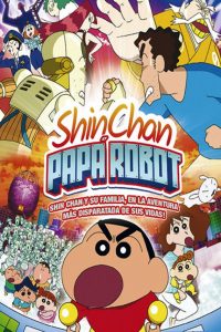 Poster Shin Chan: Papá Robo