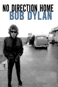 Poster No Direction Home: Bob dylan
