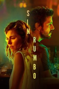 Poster Sin rumbo