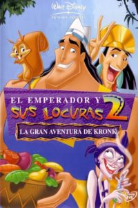 Poster El emperador y sus locuras 2: La gran aventura de Kronk