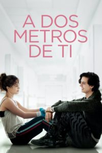 Poster Five Feet Apart (A dos metros de ti)