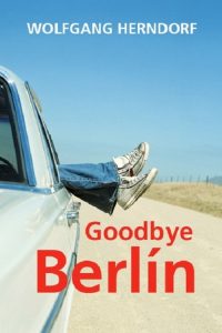 Poster Goodbye, Berlín