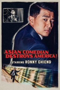 Poster Ronny Chieng: Asian Comedian Destroys America