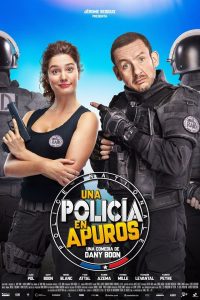 Poster Una policía en apuros (Raid dingue)