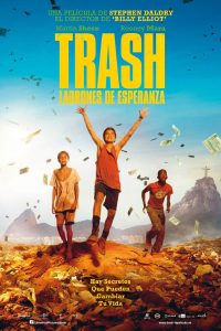 Poster Trash, Ladrones de Esperanza