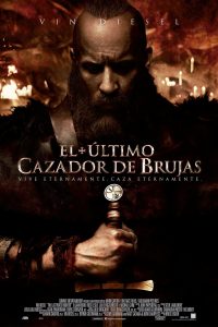 Poster El Último Cazador de Brujas