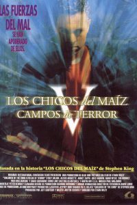 Poster Los Chicos del Maíz 5: Campos de terror