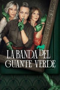 Poster La banda del guante verde (The Green Glove Gang)