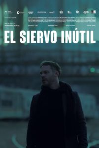 Poster El siervo inútil