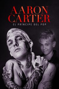 Poster Aaron Carter: El Príncipe del Pop