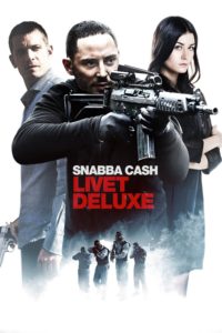 Poster Snabba Cash 3: Livet Deluxe (Dinero fácil 3)