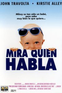 Poster Mira Quién Habla