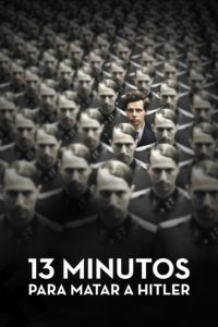 Poster 13 minutos para matar a Hitler