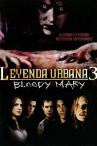 Poster Urban Legends: Bloody Mary (Leyenda urbana 3)