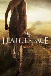 Poster Leatherface: la máscara del terror