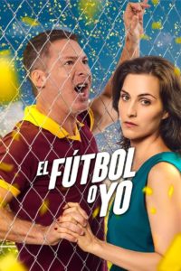 Poster El fútbol o yo