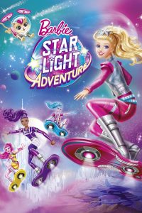 Poster Barbie: Star Light Adventure