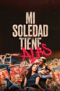 Poster Mi soledad tiene alas