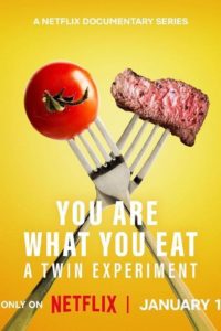 Poster You Are What You Eat: A Twin Experiment