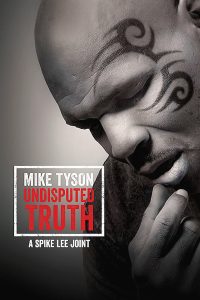 Poster Mike Tyson: Undisputed truth