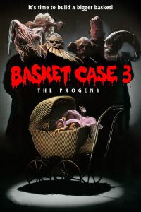 Poster Basket Case 3: La prole