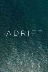 Poster Adrift (A La Deriva)