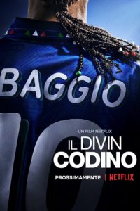 Poster Roberto Baggio, la Divina Coleta