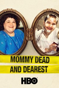 Poster Mommy Dead and Dearest