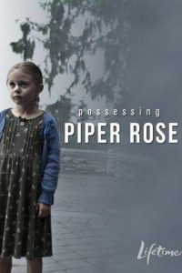 Poster La posesión de Piper Rose