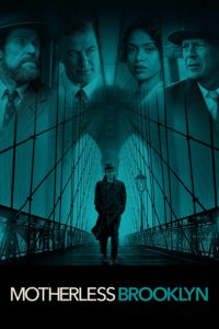 Poster Motherless Brooklyn (Huérfanos de Brooklyn)