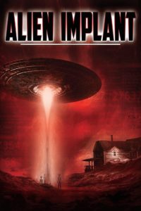 Poster Alien Implant: The Hunted Must Become the Hunter