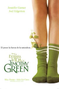 Poster La Extraña Vida de Timothy Green