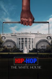 Poster Hip-Hop and the White House