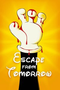 Poster Escape from Tomorrow