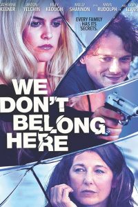 Poster We Don't Belong Here