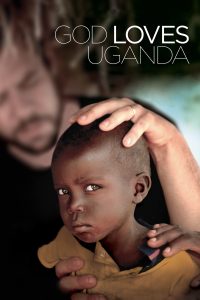 Poster God Loves Uganda