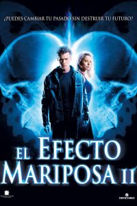 Poster El Efecto Mariposa 2