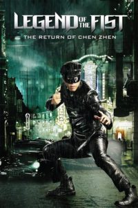 Poster Legend of the Fist: The Return of Chen Zhen