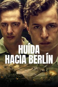 Poster Huida hacia Berlín