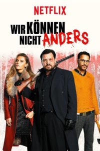 Poster Wir können nicht anders (Fuego cruzado por Navidad)