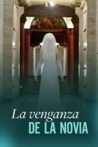 Poster La venganza de la novia