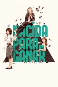 Poster Nacida para ganar