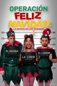 Poster Operación Feliz Navidad: La estafa de los duendes