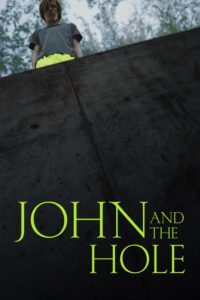 Poster John and the Hole