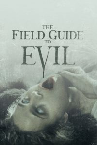 Poster The Field Guide to Evil