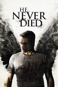 Poster He Never Died