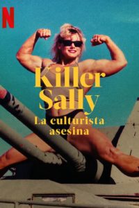 Poster Killer Sally: La fisicoculturista asesina