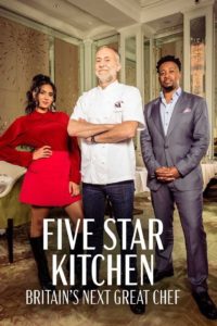 Poster Five Star Kitchen: Britain's Next Great Chef